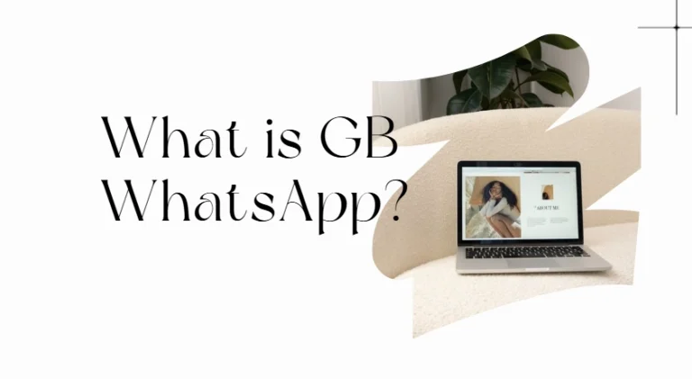 What is GB WhatsApp?